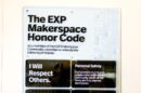 The Makerspace at EXP honor code.